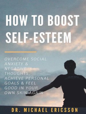 cover image of How to Boost Self-Esteem